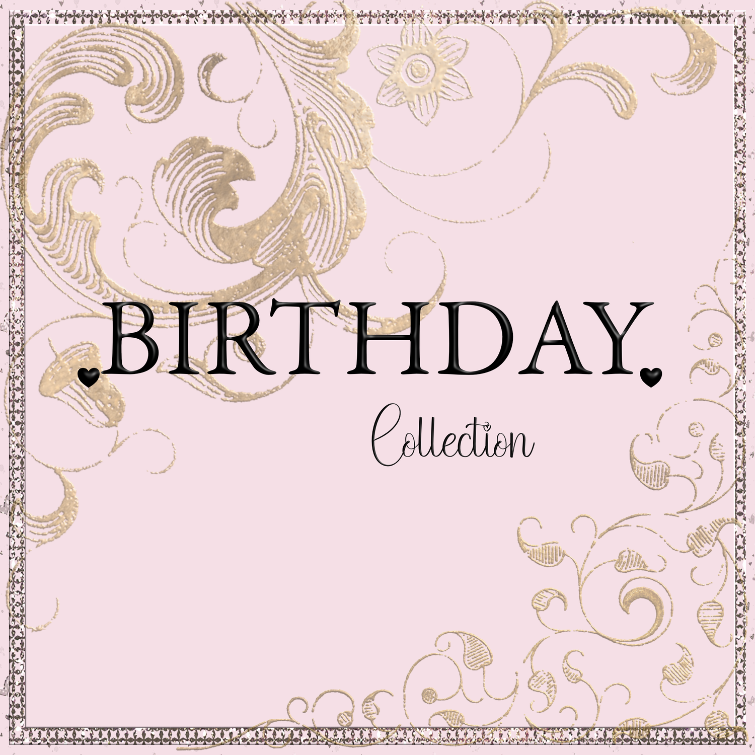 Birthday Collection