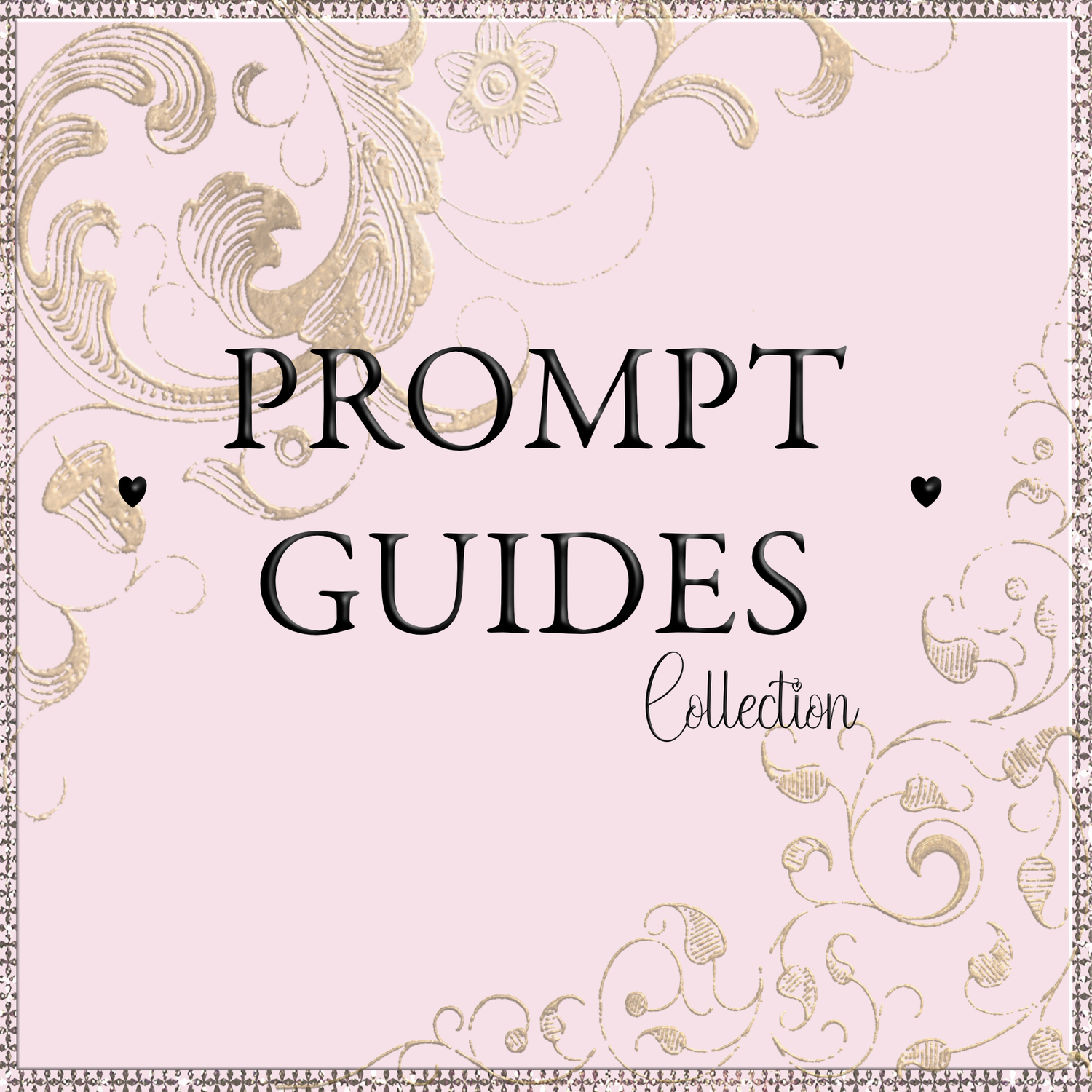 Prompt Guides Collection