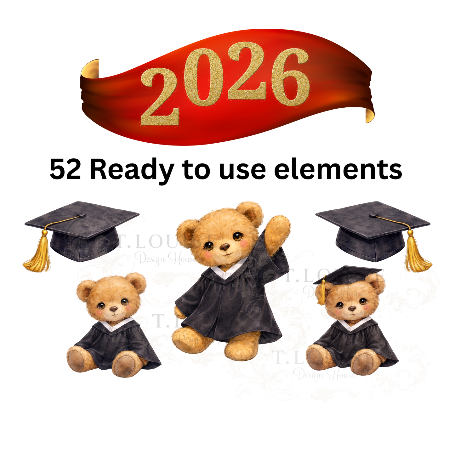 2026 Graduation Teddy Bear Clipart Bundle – 52 Transparent PNG Elements